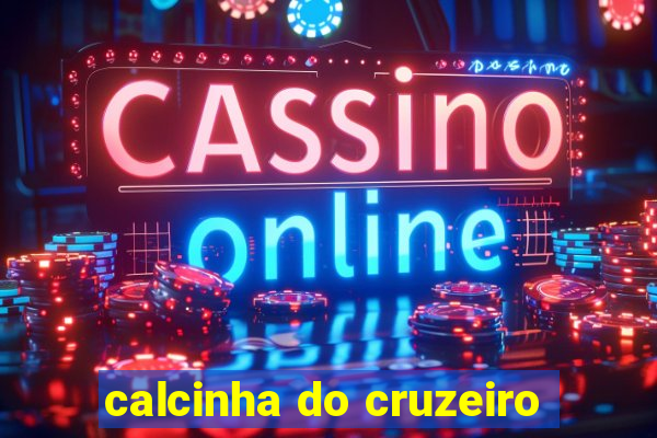 calcinha do cruzeiro